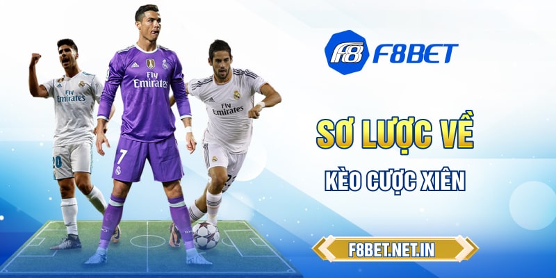 Sơ lược về kèo cược xiên